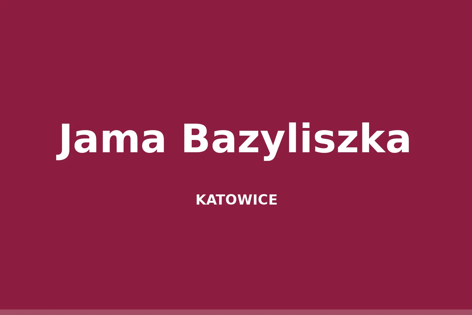 Jama Bazyliszka