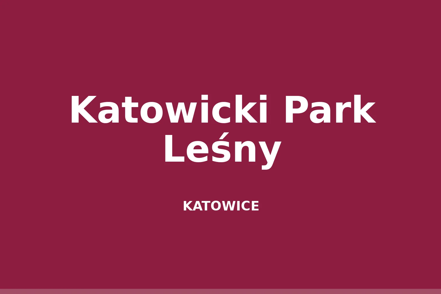 Katowicki Park Leśny